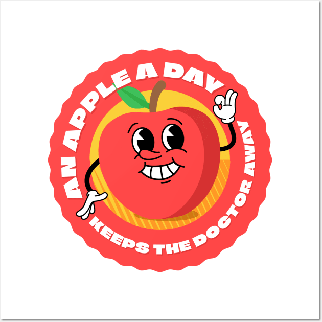 An apple a day keeps the doctor away Wall Art by Dyfrnt